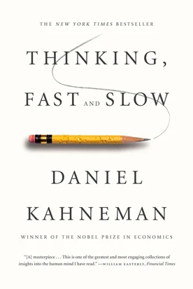 Thinking, Fast And Slow Daniel Kahneman